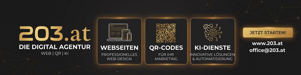 203.at — Die digitale Agentur: Webseiten, QR-Codes, KI-Dienste